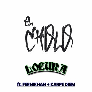 Dengarkan lagu Locura (Explicit) nyanyian El Cholo dengan lirik