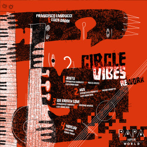 Francesco Landucci的專輯Circle vibes rework