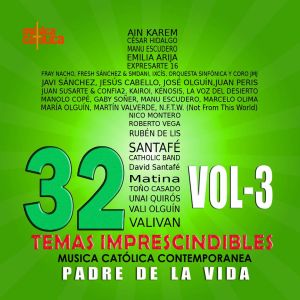 Album Padre de la Vida. 32 Temas Imprescindibles. Música Católica Contemporánea., Vol. 3 from César Hidalgo