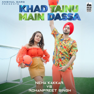 Album Khad Tainu Main Dassa oleh Rohanpreet Singh