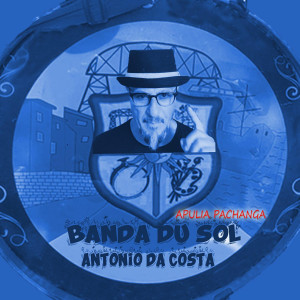อัลบัม Banda Du Sol ศิลปิน Antonio Da Costa