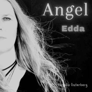 ดาวน์โหลดและฟังเพลง Angel พร้อมเนื้อเพลงจาก Edda