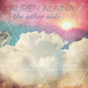 收聽Lauren Alaina的The Other Side歌詞歌曲