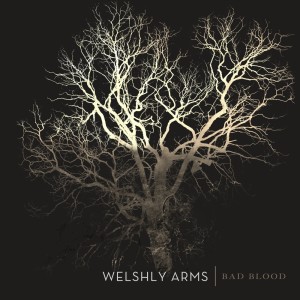 Album Bad Blood oleh Welshly Arms