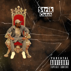 Album Clutch (Explicit) from 