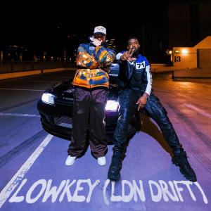 ดาวน์โหลดและฟังเพลง Lowkey (LDN Drift) [feat. Takura] (Explicit) พร้อมเนื้อเพลงจาก Hedex