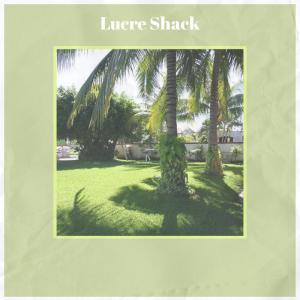 Listen to Lucre Shack song with lyrics from Leonas Bezo