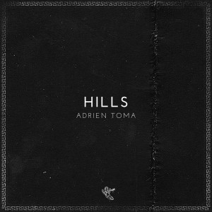 Album Hills from Adrien Toma