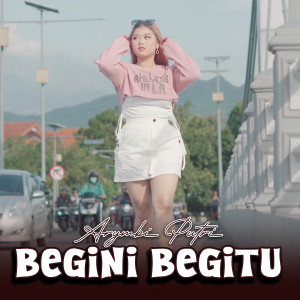 Listen to Begini Begitu song with lyrics from Arymbi Putri