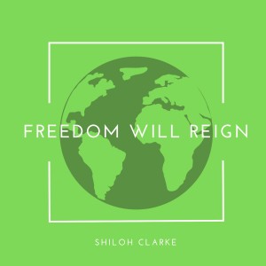 James Morgan的專輯Freedom Will Reign