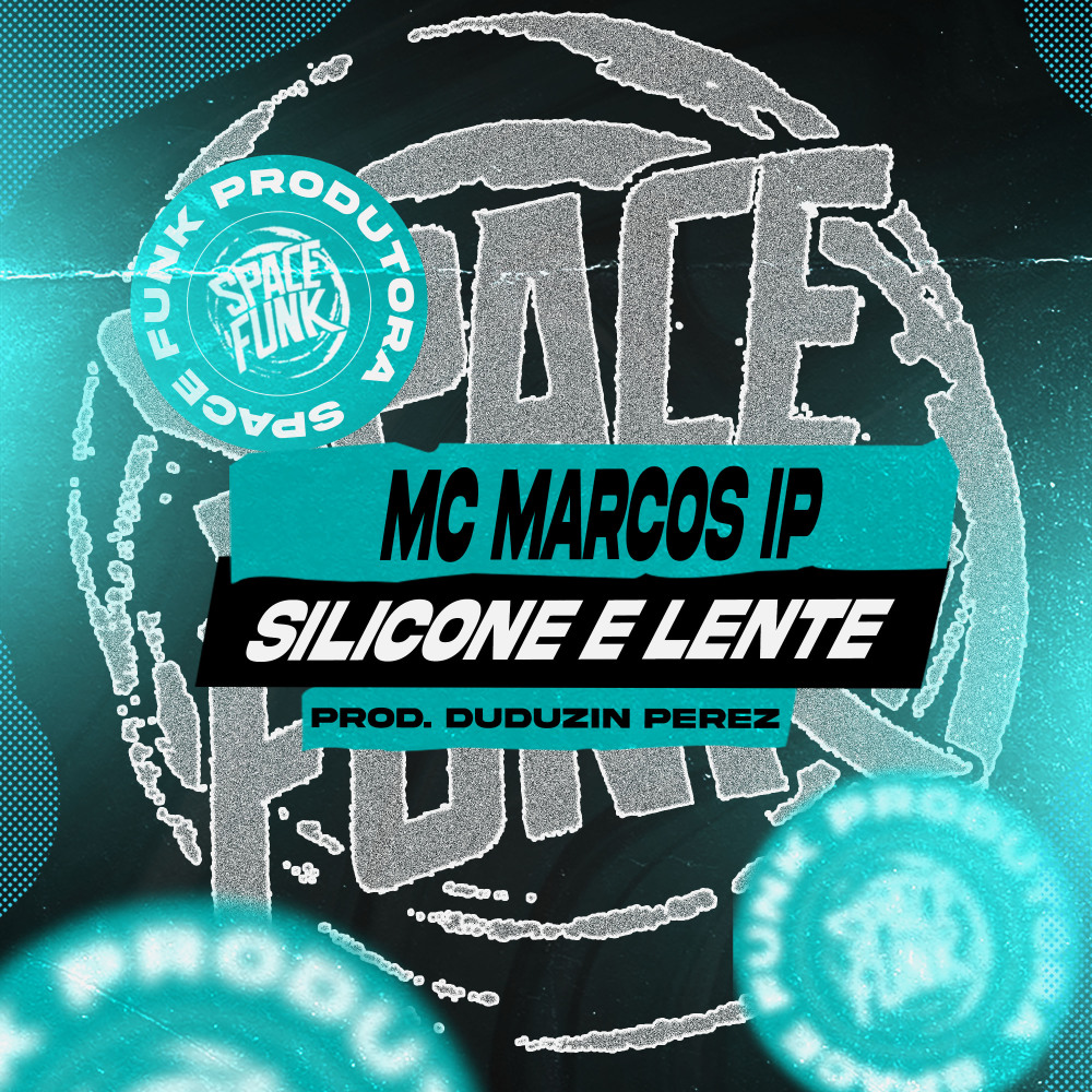 Silicone e Lente (Explicit)