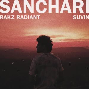 Listen to Sanchari song with lyrics from Rakz Radiant