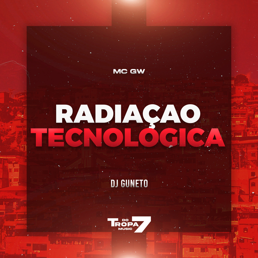 Radiação tecnológica (Explicit)
