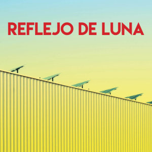Album Reflejo De Luna from Airflow