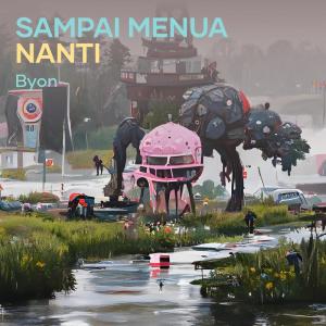 Dengarkan Sampai Menua Nanti (Acoustic) lagu dari Byon dengan lirik