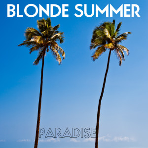 收聽Blonde Summer的Stay Kids歌詞歌曲