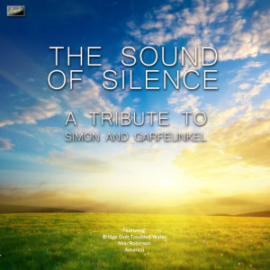 Ameritz Tribute Club的專輯Sound of Silence - A Tribute to Simon & Garfunkel