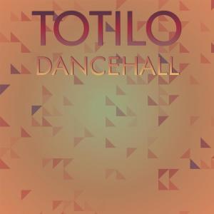 Album Totilo Dancehall oleh Various