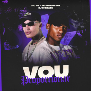 Album Vou Proporcionar from Mc PS