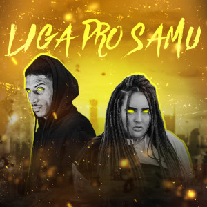 Listen to Liga pro samu (Explicit) song with lyrics from Mc Veloz