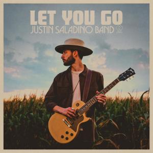 Justin Saladino Band的專輯Let You Go