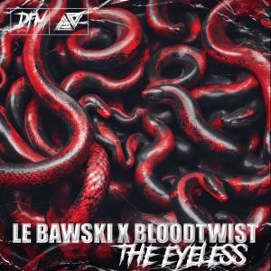 ดาวน์โหลดและฟังเพลง THE EYELESS พร้อมเนื้อเพลงจาก LE BAWSKI