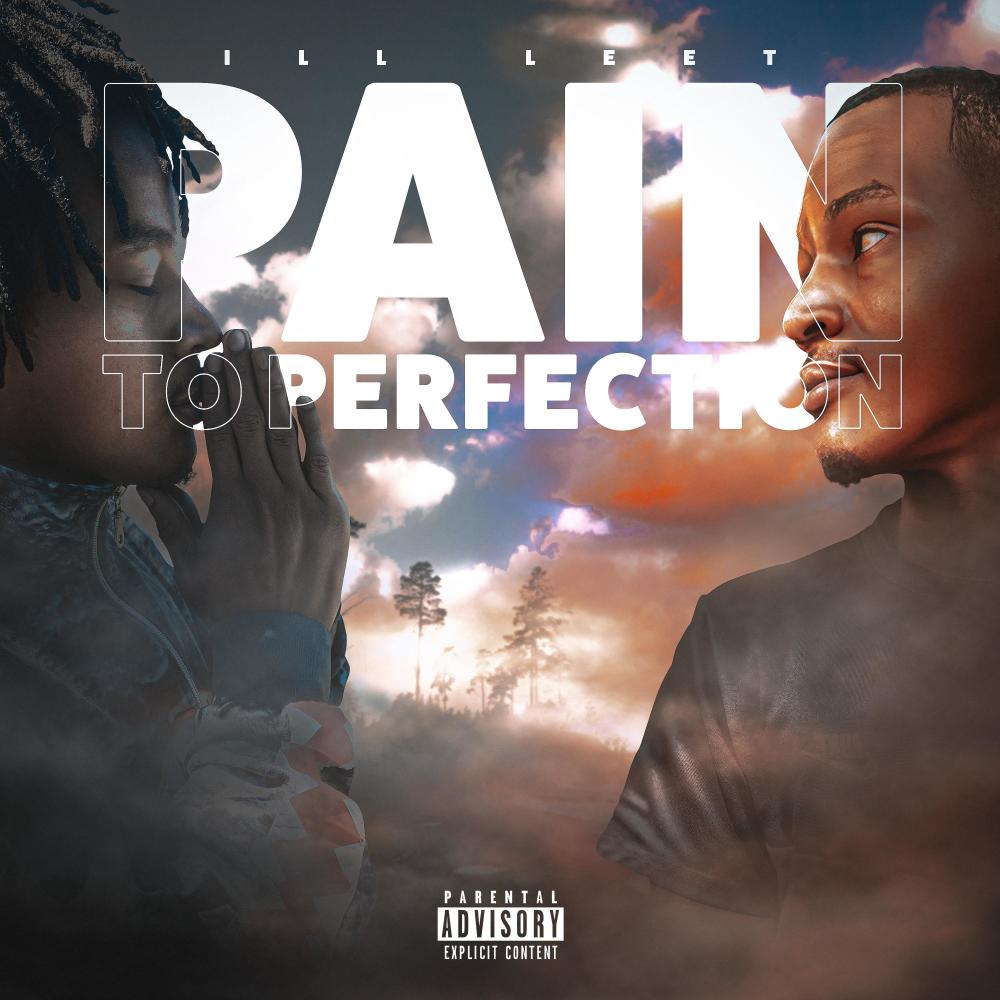 Pain to Perfection (Explicit)