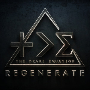 Listen to Regenerate song with lyrics from The Drake Equation