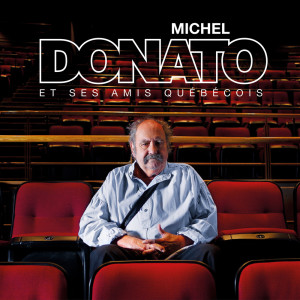 Michel Donato的專輯Michel Donato et ses amis Québécois