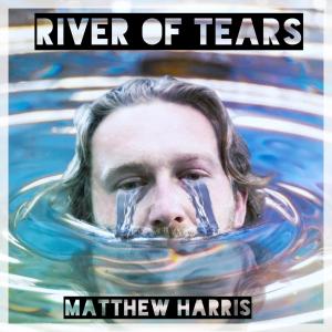 Matthew Harris的專輯River Of Tears