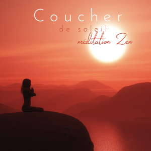 收聽Zen Méditation Ambiance的Exercices de respiration歌詞歌曲