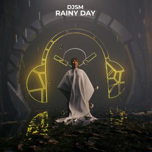 Album Rainy Day oleh DJSM