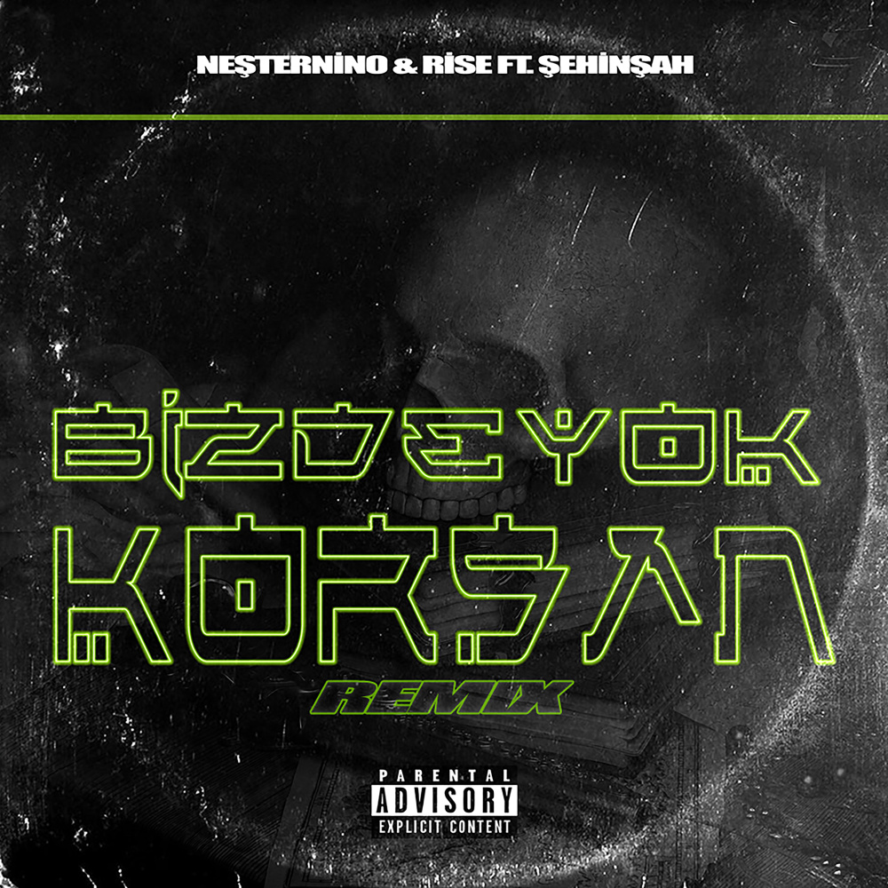 Bizde Korsan Yok (Remix) (Explicit) (Remix|Explicit)