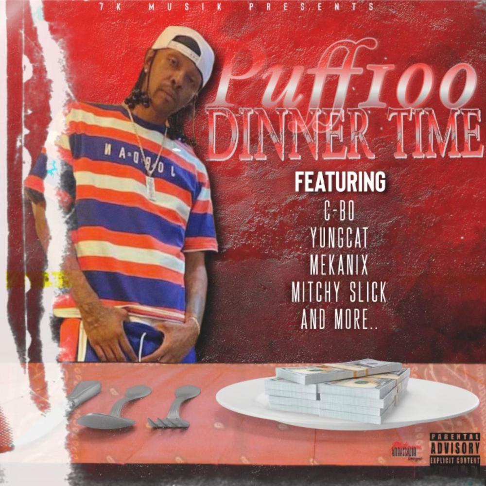 puff 100-have heart (feat. leo tha don & rilla mack) (Explicit)