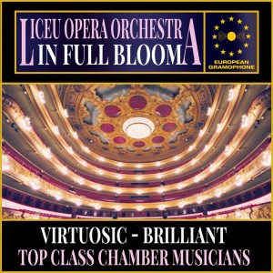 อัลบัม Liceu Opera Orchestra: In Full Bloom ศิลปิน Georges Bizet