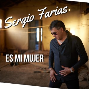 Sergio Farías的專輯Es Mi Mujer