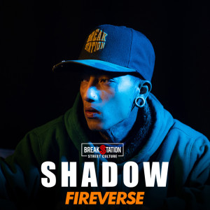 Shadow的專輯FIREVERSE (Live Performance)