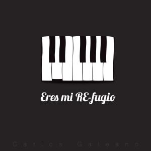 收聽Oasis Music的Eres Mi RE-fugio (feat. Carlos Galeano)歌詞歌曲