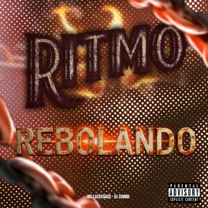 Album Ritmo Rebolando (Explicit) from MC LASVEGASS