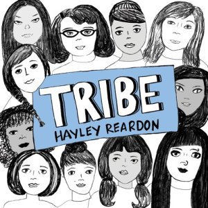 ดาวน์โหลดและฟังเพลง Tribe (Instrumental Mix) พร้อมเนื้อเพลงจาก Hayley Reardon