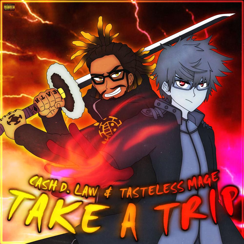 Take a Trip (feat. TastelessMage) (Explicit)
