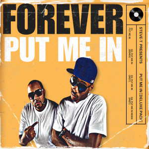 ดาวน์โหลดและฟังเพลง PUT ME IN (Remix) พร้อมเนื้อเพลงจาก Steve-T
