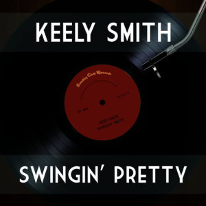 ดาวน์โหลดและฟังเพลง You're Driving Me Crazy พร้อมเนื้อเพลงจาก Keely Smith