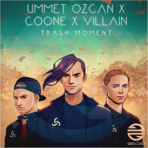 ดาวน์โหลดและฟังเพลง Trash Moment (Explicit) พร้อมเนื้อเพลงจาก Ummet Ozcan
