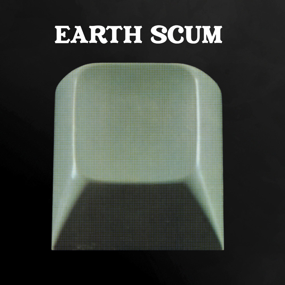 Scum of the Earth (Explicit)