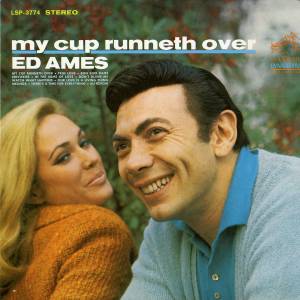 Ed Ames的專輯My Cup Runneth Over