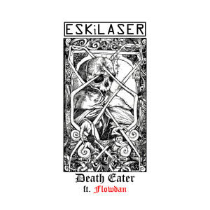 Album Death Eater (Explicit) from ESKILASER