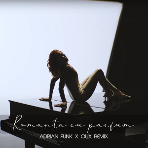收聽Lidia Buble的Romanță cu parfum (Adrian Funk X OLiX Remix)歌詞歌曲