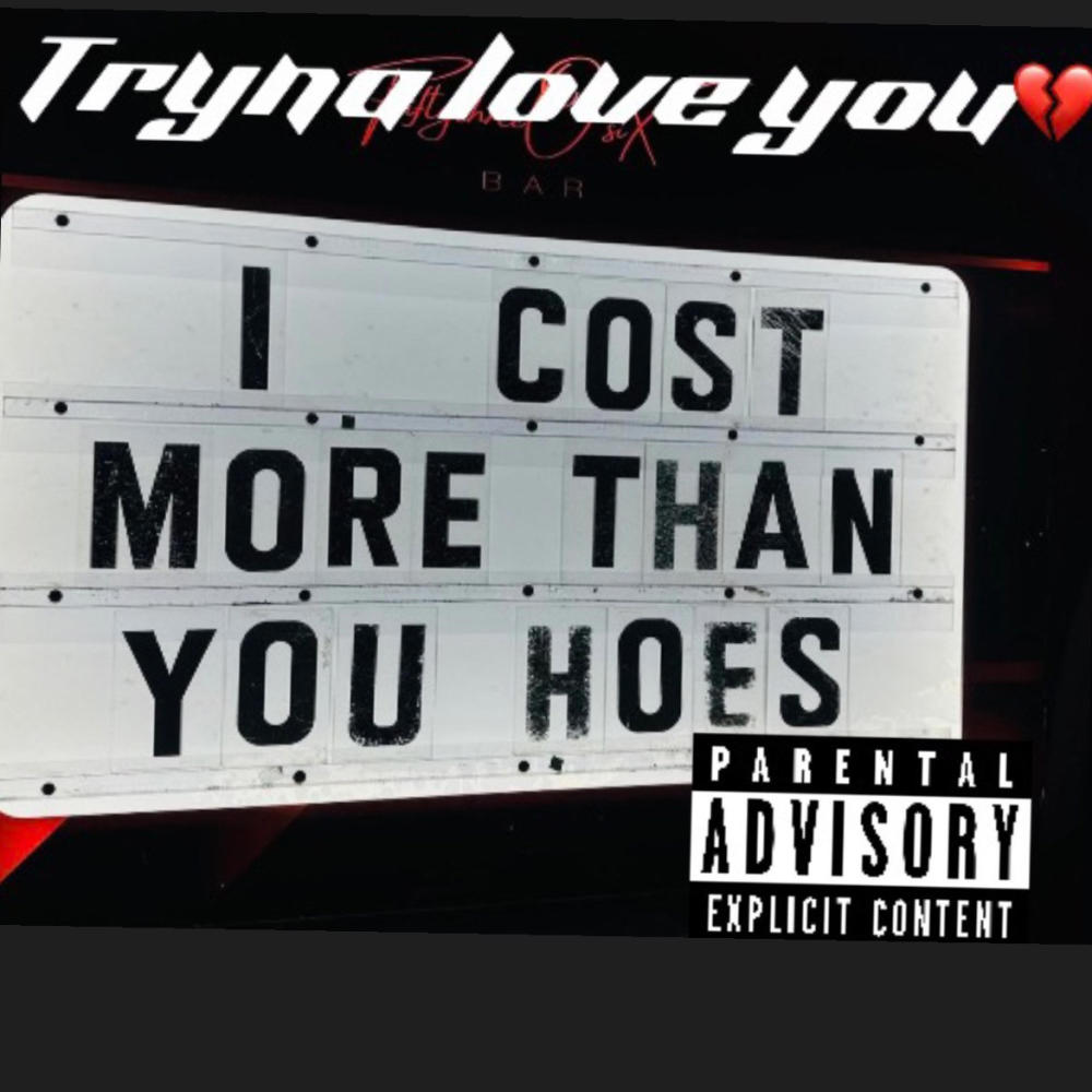 Tryna love you