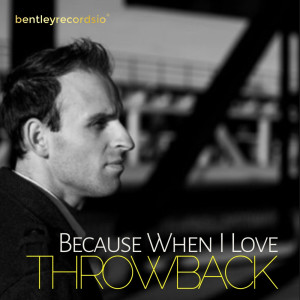 收聽ThrowBack的Because When I Love (Explicit)歌詞歌曲